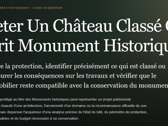 Acheter un château classé ou inscrit monument historique  protection travaux autorisations budget et vérifications essentielles avant lacquisition Propriétés clovis