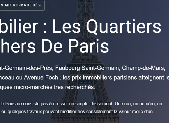 Découvrez les quartiers les plus chers de paris leurs prix au m² les écarts entre secteurs et les critères clés pour estimer ou vendre un bien Propriétés clovis