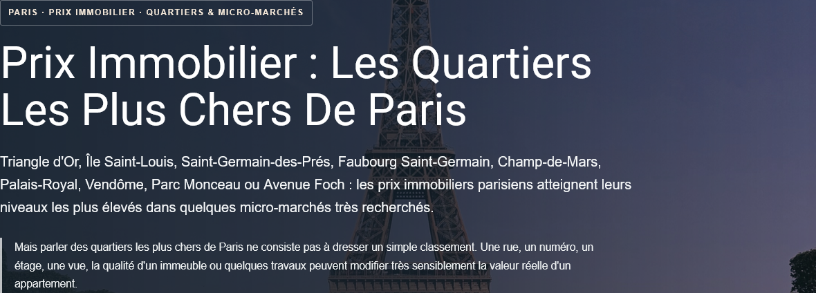 Découvrez les quartiers les plus chers de Paris, leurs prix au m², les écarts entre secteurs et les critères clés pour estimer ou vendre un bien.